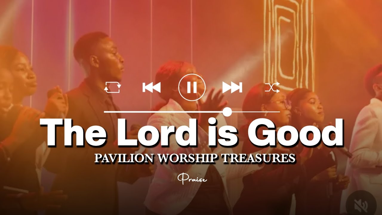 The Lord is Good l Praise Session #ccpglobal