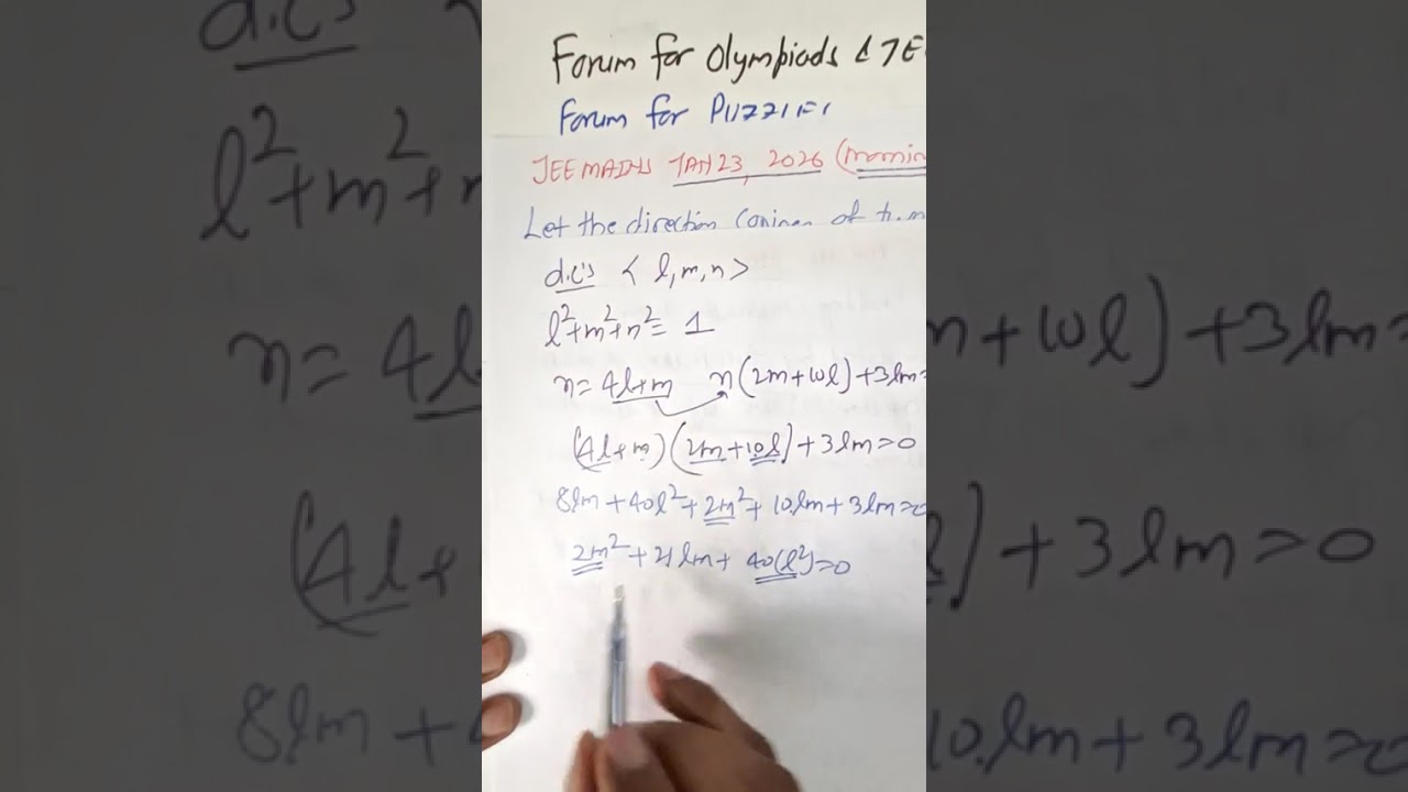 JAN 23 2026 M Let the direction Cosines of two lines satisfy Equations 4l+m-n=0, 2mn+10nl+3lm=0..