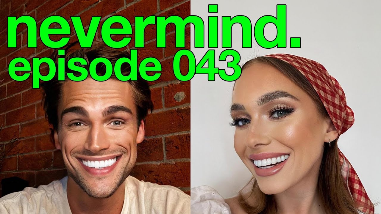 043: That&rsquo;s Millennial Now. | nevermind. with Veronika Slowikowska and Kyle Chase