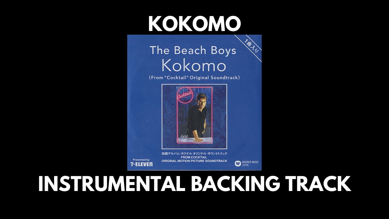 Kokomo - The Beach Boys - Instrumental Backing Track