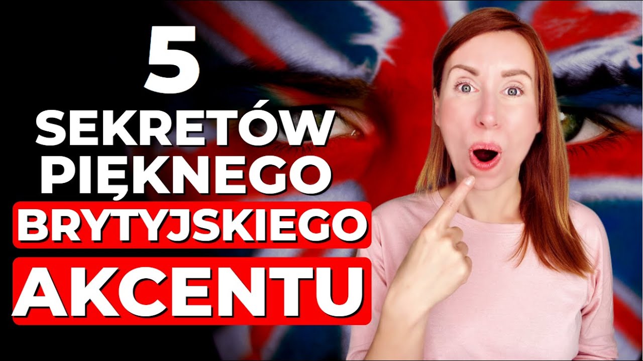 PIĘKNY BRYTYJSKI AKCENT in 5 STEPS / MODERN RP