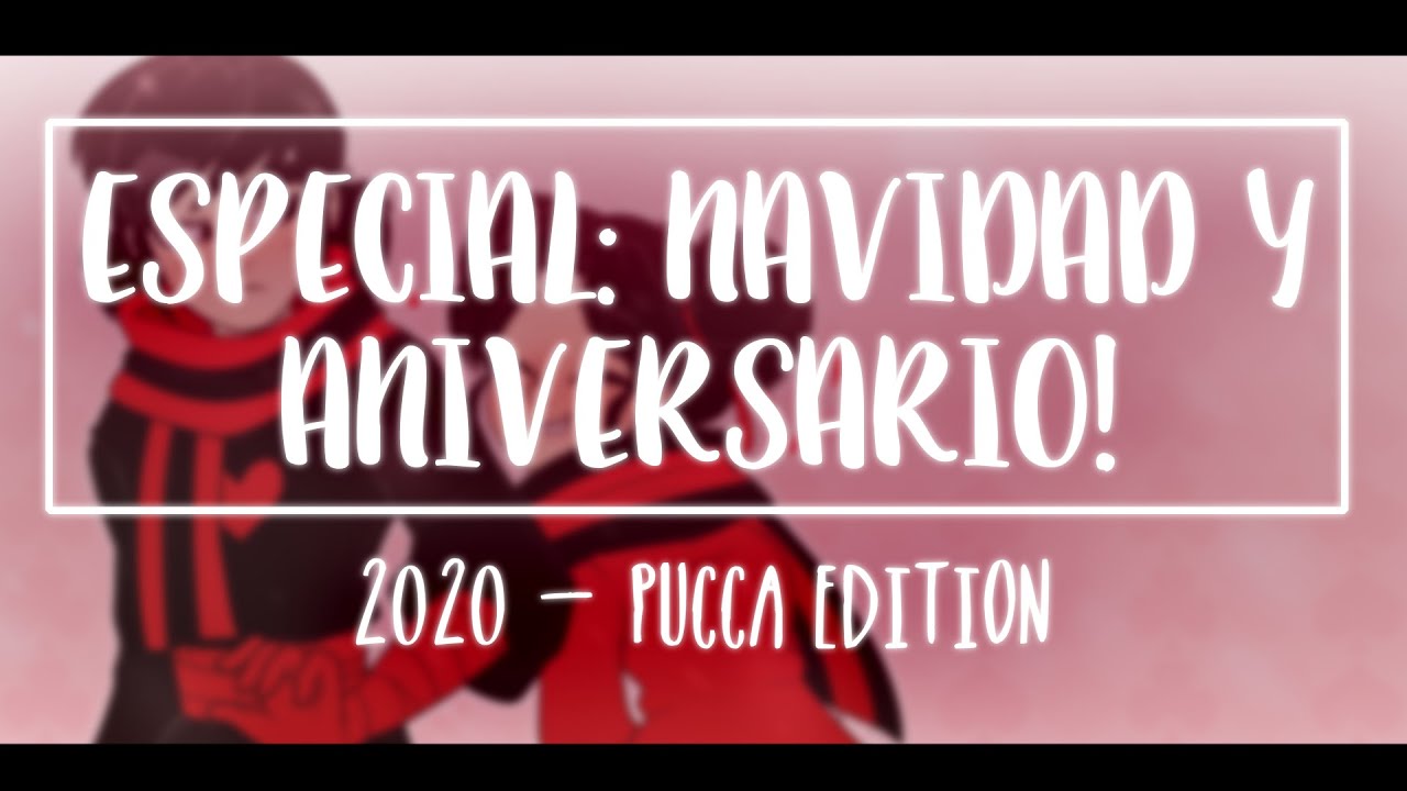 PUCCA【ESPECIAL: Navidad y Aniversario!】 Kisekae meme | GARUCCA EDITION
