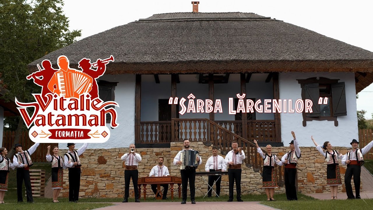 Formația Vitalie Vataman - Sârba Lărgenilor Official Music Video 4k