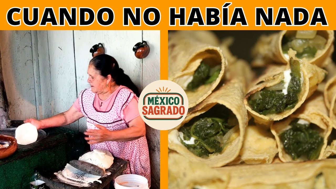 10 TACOS de COMAL que las ABUELAS Hacían en los TIEMPOS Más DUROS