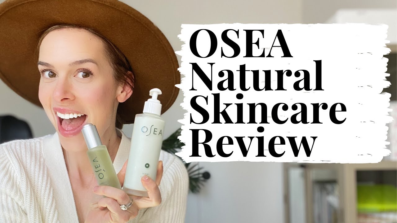 OSEA Natural Skincare- A Full Review