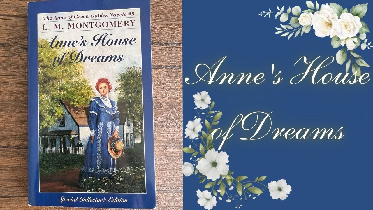 Anne's House of Dreams Book Summary