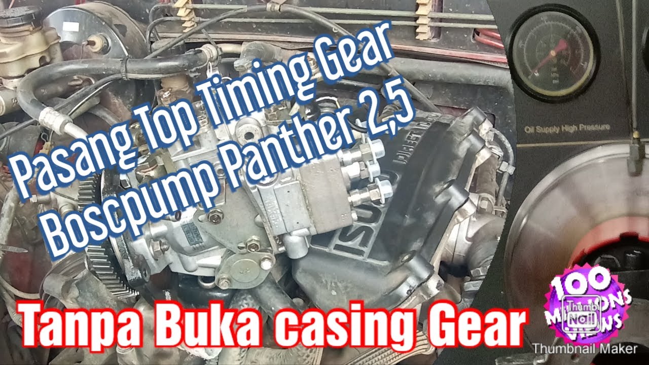 Pasang Timing Gear Boscpump / Pompa Injeksi Isuzu Panther 2,5