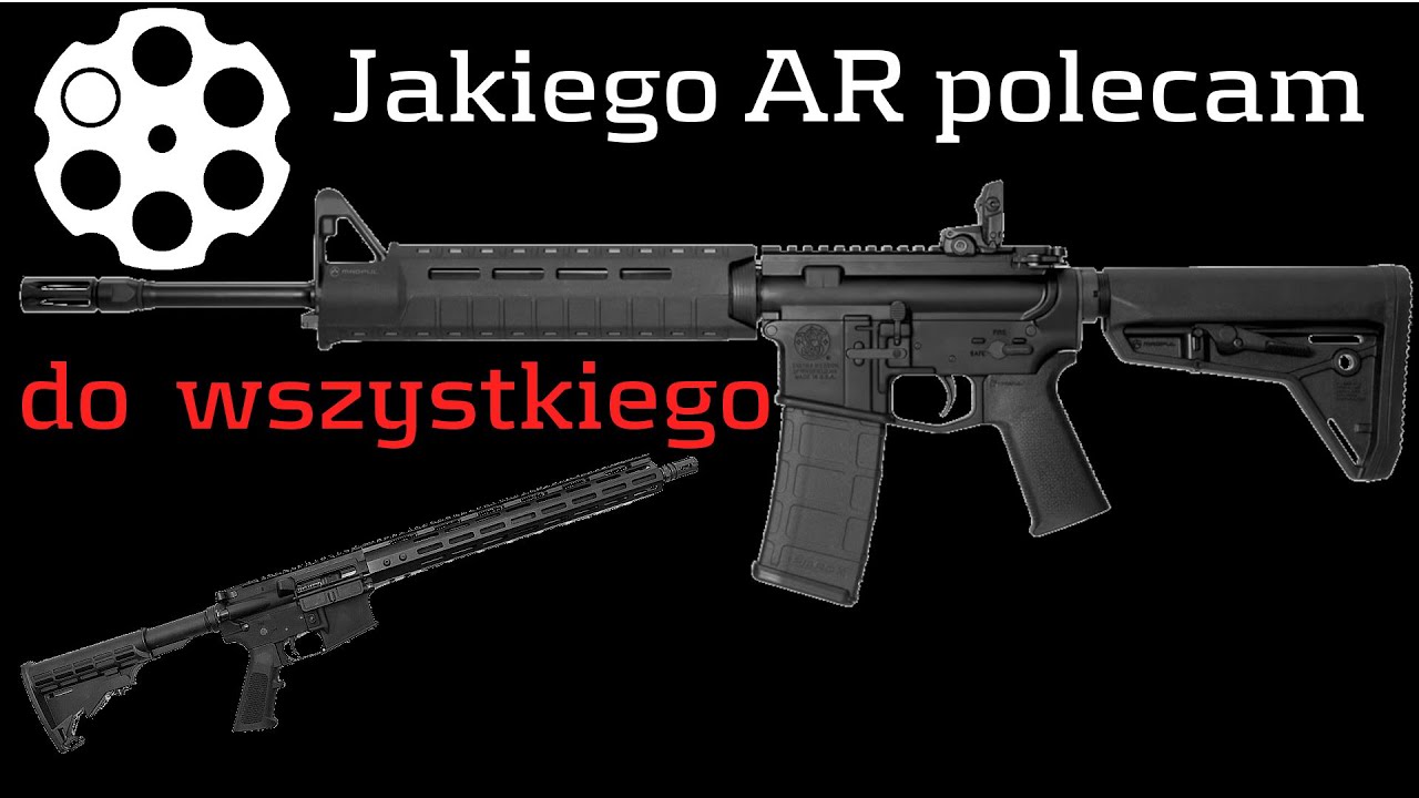 # 189 Jakiego AR (ałera) polecam.