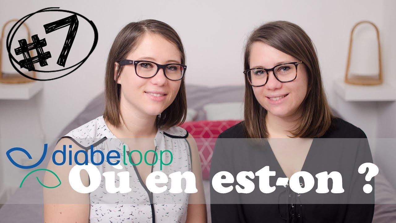 #7 - Diabeloop, où en est-on ?