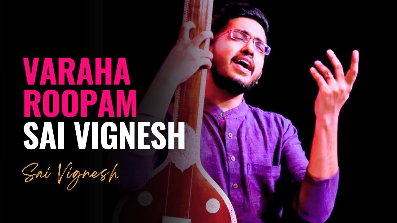 Sai Vignesh | Varaha Roopam
