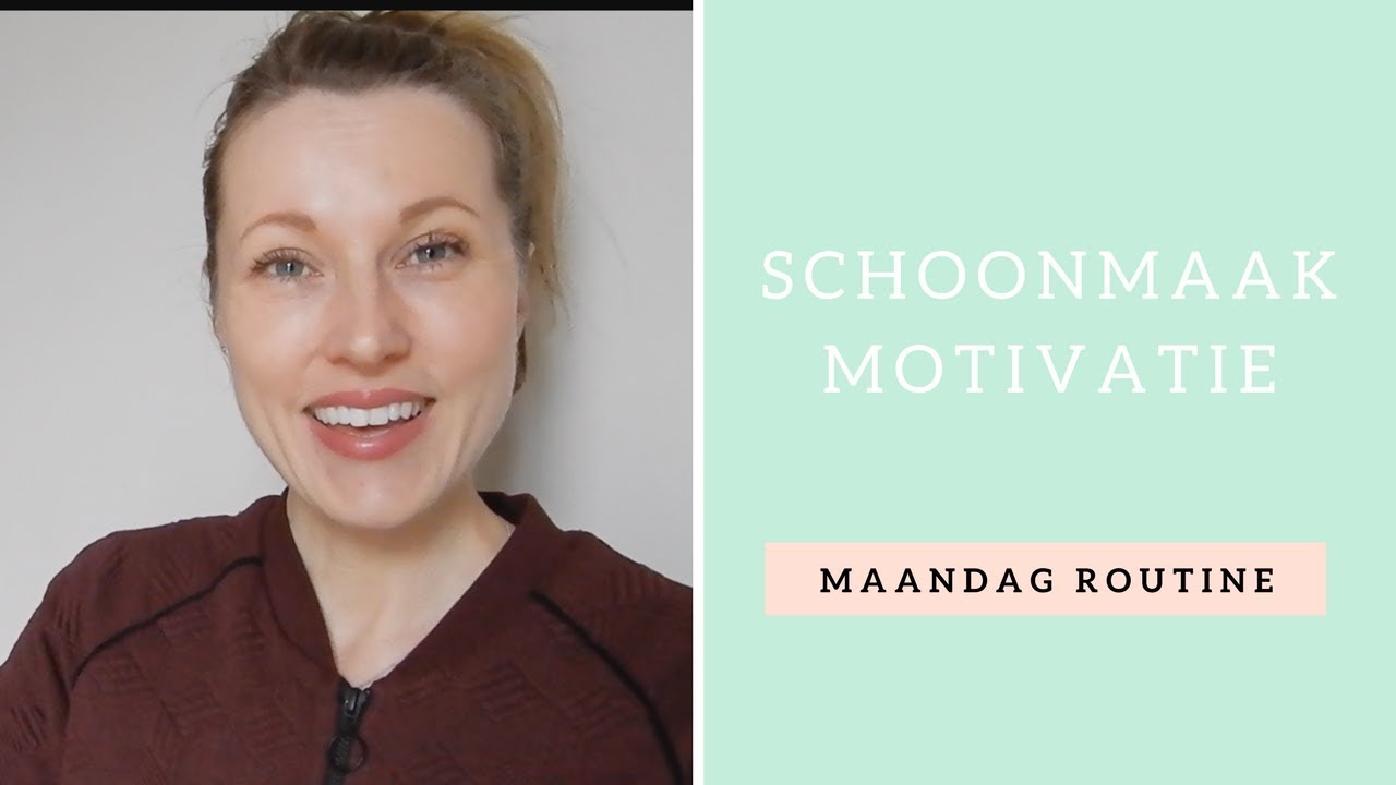 Samen schoonmaken - Maandag routine - Schoonmaak inspiratie - Lekker begin van de week!
