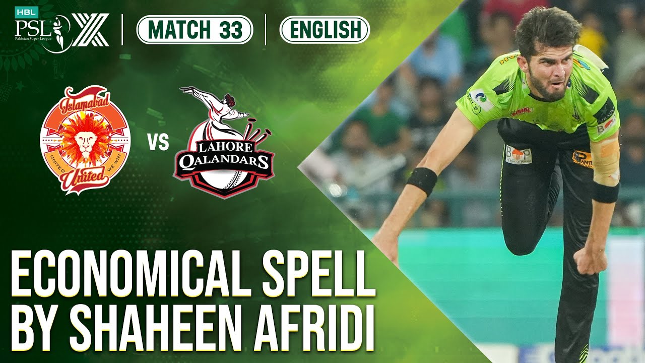 Shaheen Afridi's Unplayable Spell | Islamabad vs Lahore | Match 33 𝐄𝐥𝐢𝐦𝐢𝐧𝐚𝐭𝐨𝐫 𝟐 | HBL PSL X | M2M1A