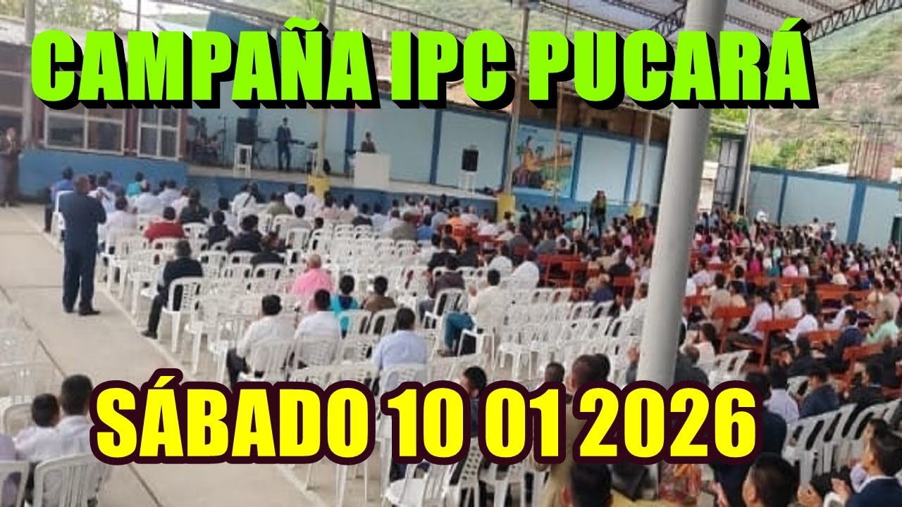 CAMPAÑA IPC PUCARÁ JAÉN SÁBADO 10 01 2026