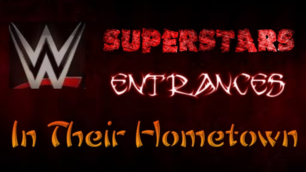 WWE SUPERSTARS ENTRANCES IN THEIR HOMETOWNS!