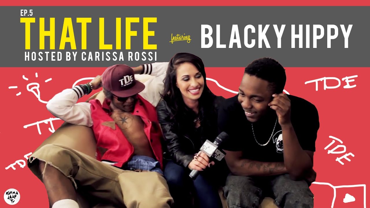 That Life Ep. 5: Black Hippy Life Kendrick Lamar & Ab-Soul