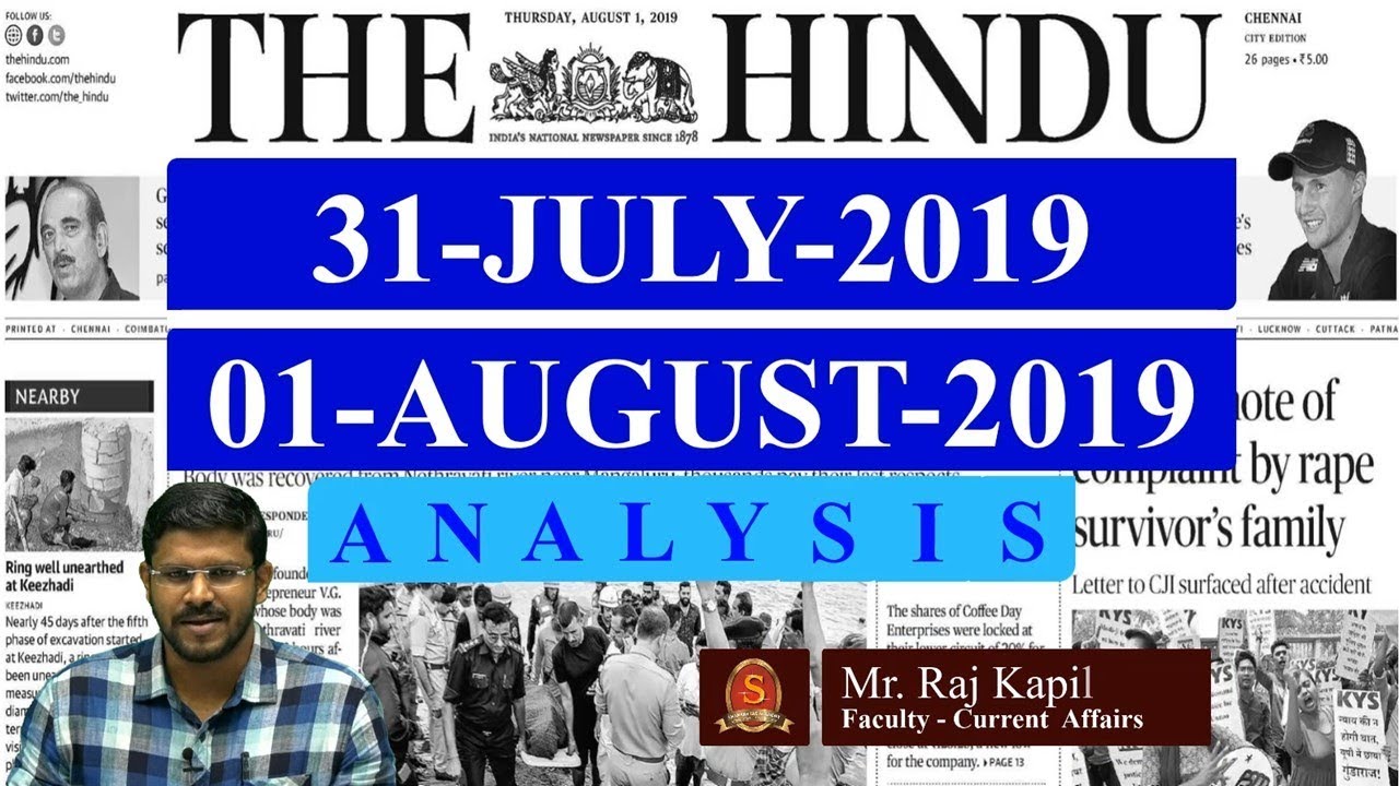 The Hindu Analysis | 31st July, 01st August 2019 | Current Affairs -  UPSC Mains 2019 - Prelims 2020
