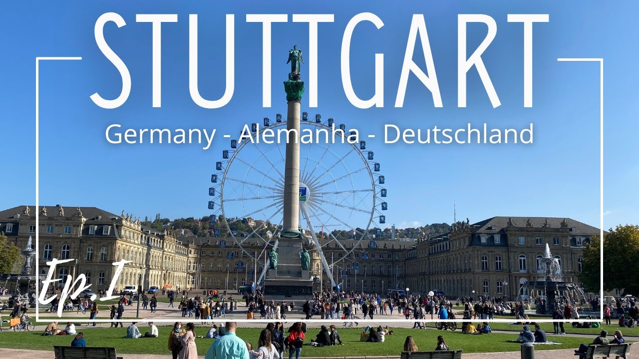 STUTTGART ALEMANHA 🇩🇪 | O que fazer? Passeio no Centro histórico
