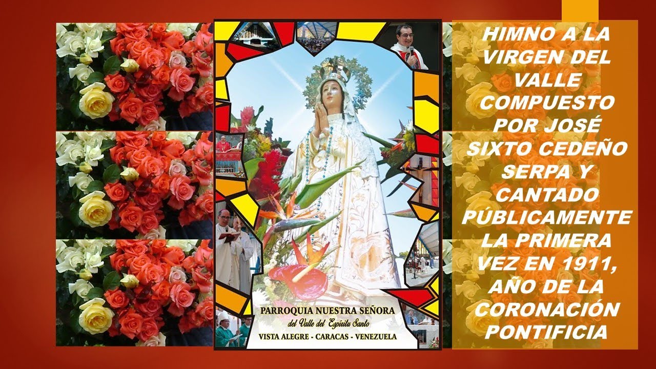 HIMNO A LA VIRGEN DEL VALLE DEL ESPÍRITU SANTO