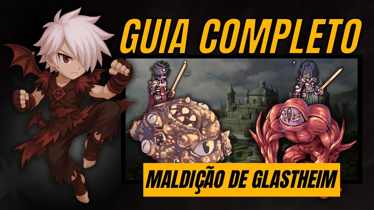 Ragnarok LATAM | Guia para Solar Maldição de GlastHeim COMPLETA + Dicas