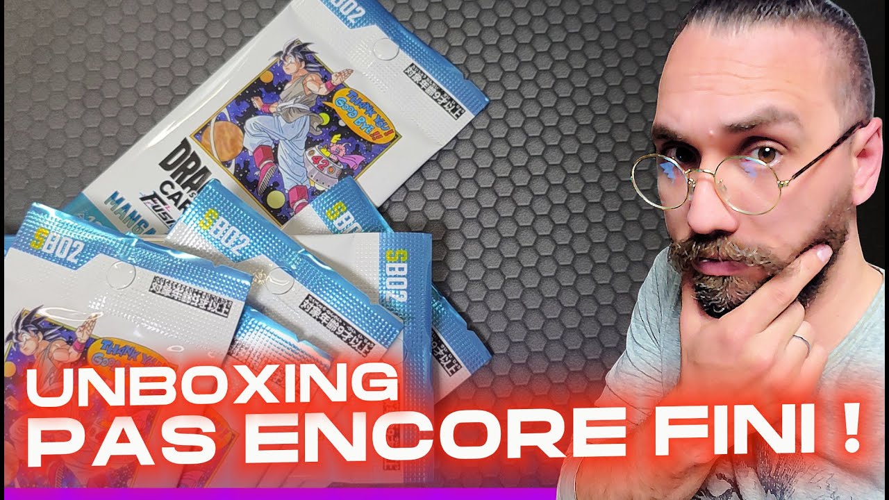 ENCORE des CARTES mon GARS ! - UNBOXING Manga Booster 02 Dragon Ball Card Fusion World Deballage
