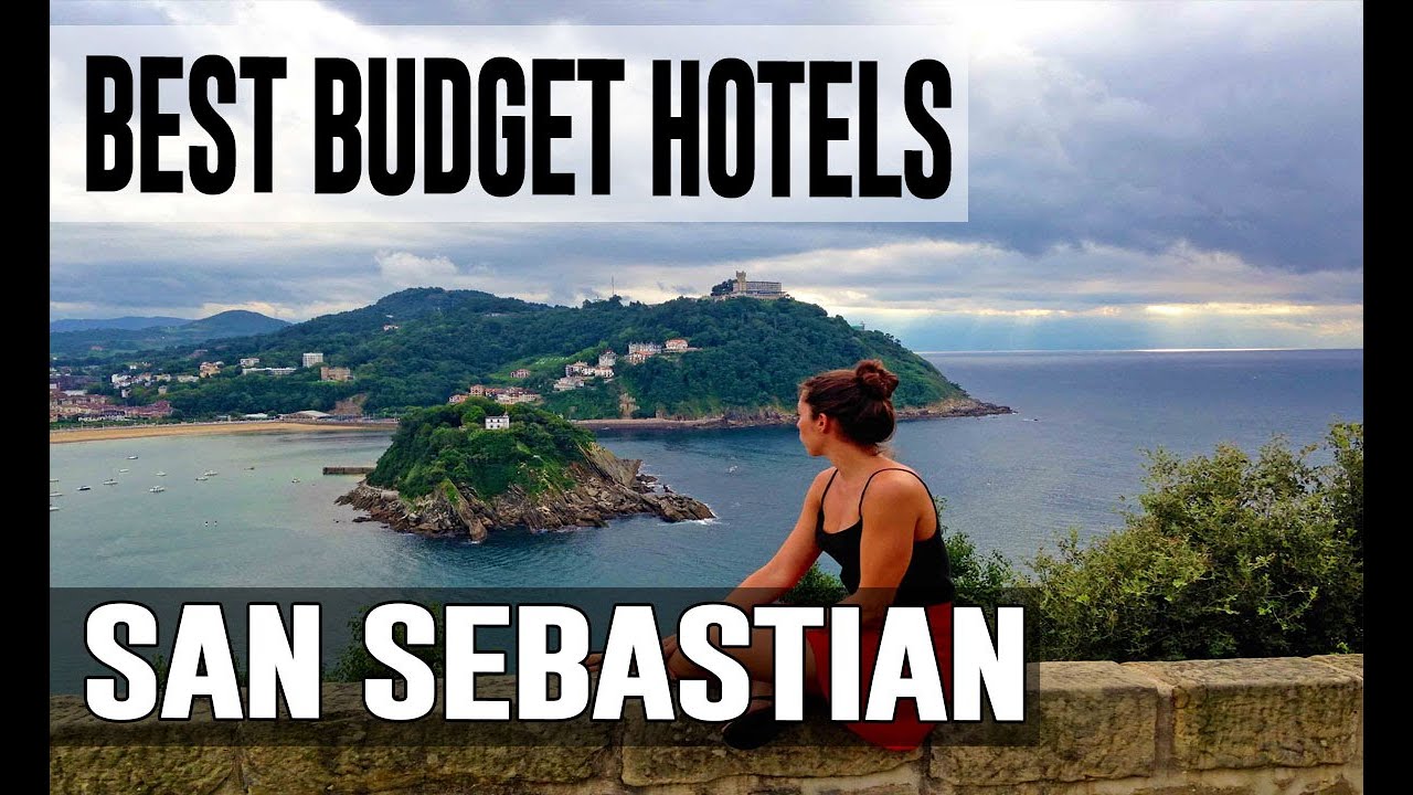 Cheap and Best Budget Hotel in San Sebastian   Donostia, Spain