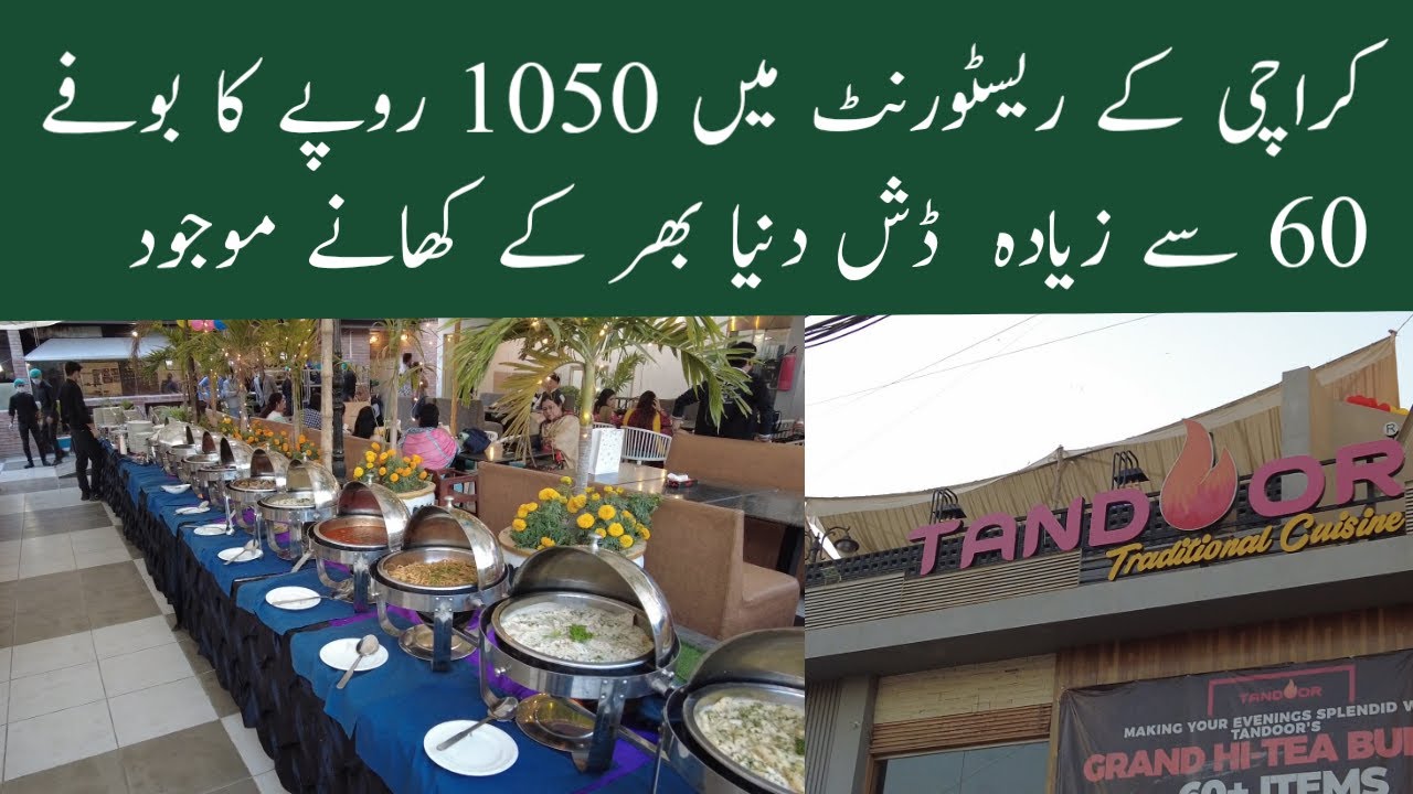 Best Buffet In Karachi | Biggest Hi Tea Buffet In Karachi | 60 Plus Dishes
