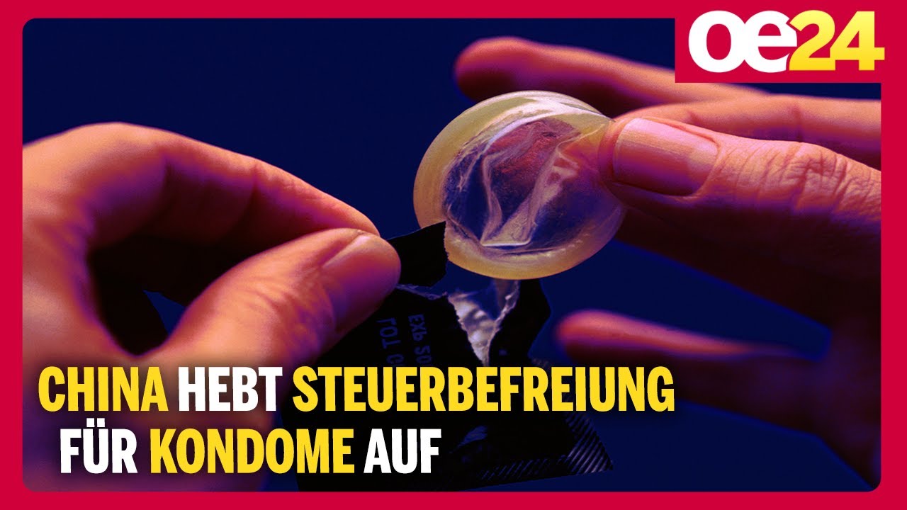 China hebt Steuerbefreiung f&uuml;r Kondome auf