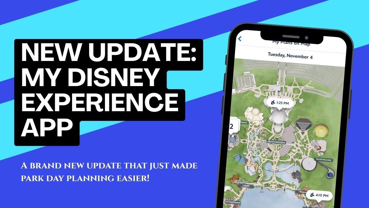 New changes to the My Disney Experience App