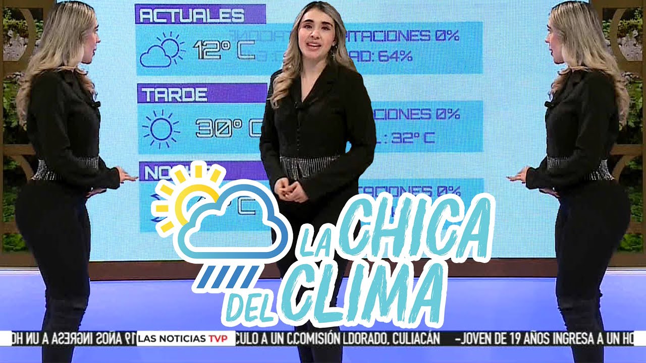 El clima de hoy con Marisol Dovala 😍  | La chica del clima TVP