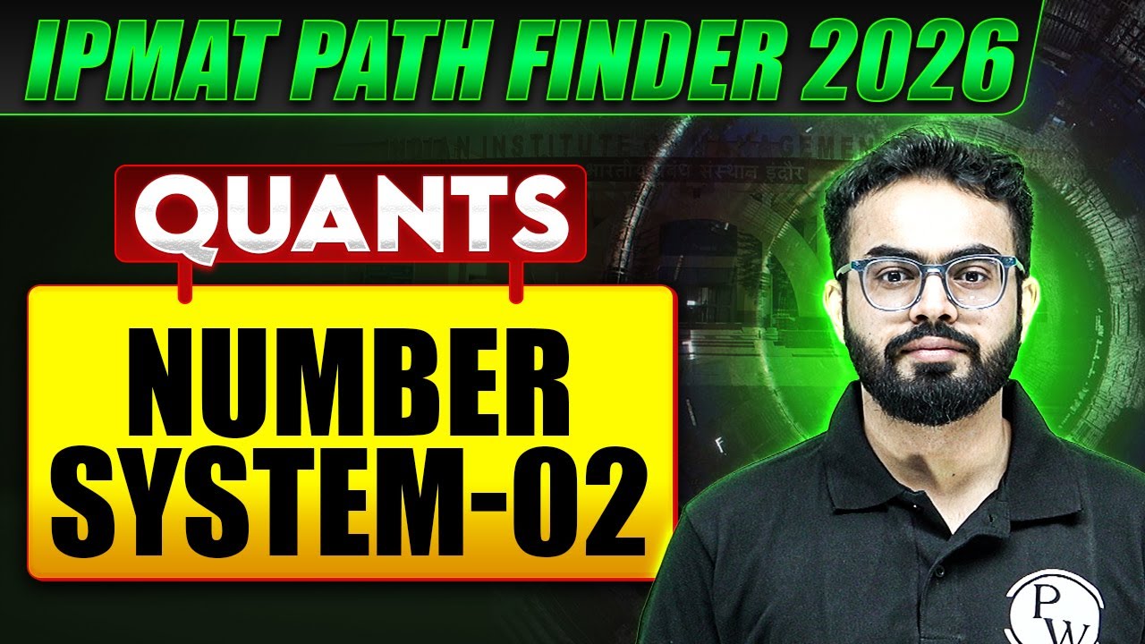 Number System 02 | Quants | IPMAT 2026 Preparation