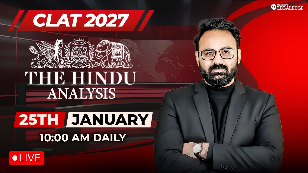 CLAT 2027 Preparation | The Hindu Analysis | Daily Current Affairs | Kabra Sir | LegalEdge