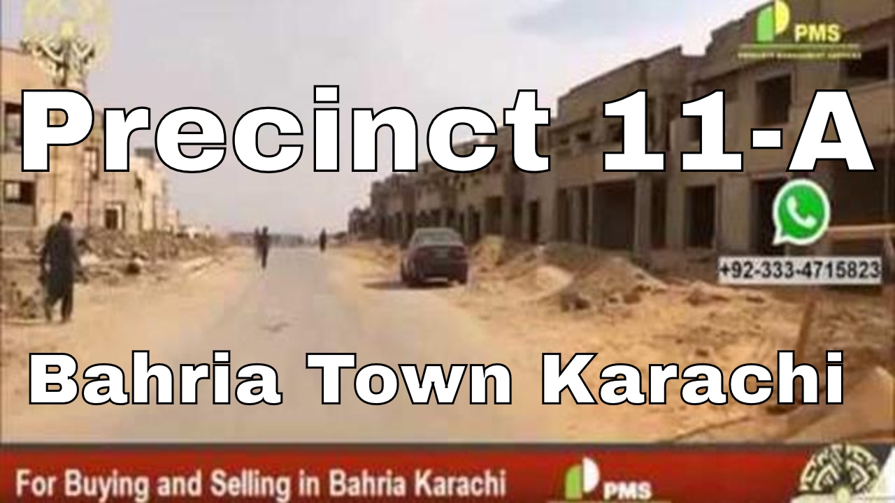 Precinct 11-A Bahria Homes Latest documentry Presented by PMS, Bahria Town Karachi at Glance BTK Feb