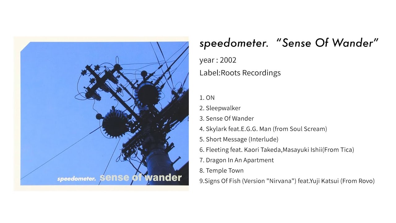 speedometer. / Sense Of Wander (2002) HQ OFFICIAL