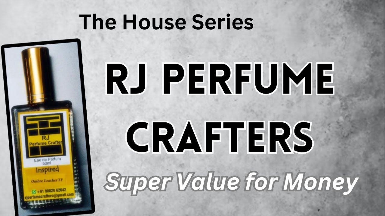 RJ Perfume Crafters | The House Series | Pocket Friendly Clone Fragrances | #fragrance