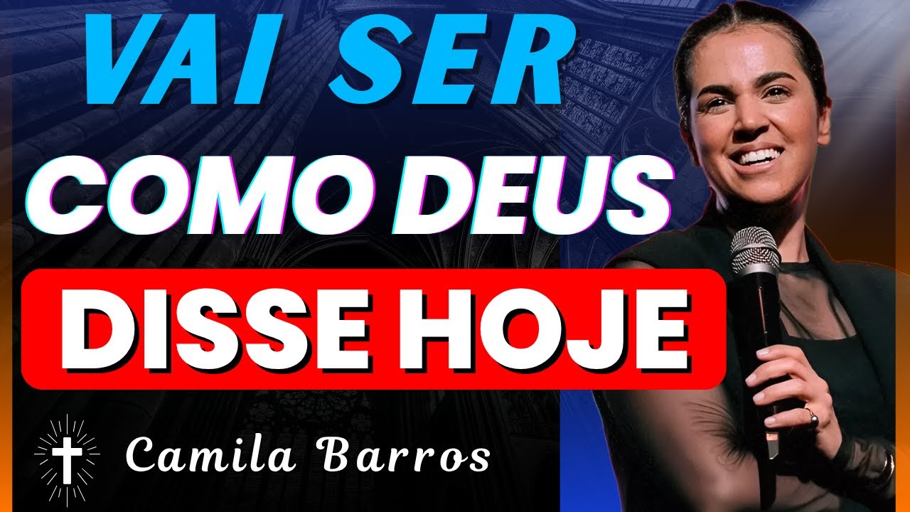 Quando o Tempo Não Cancela a Promessa de Deus e a Fé Vê o Milagre | Camila Barros