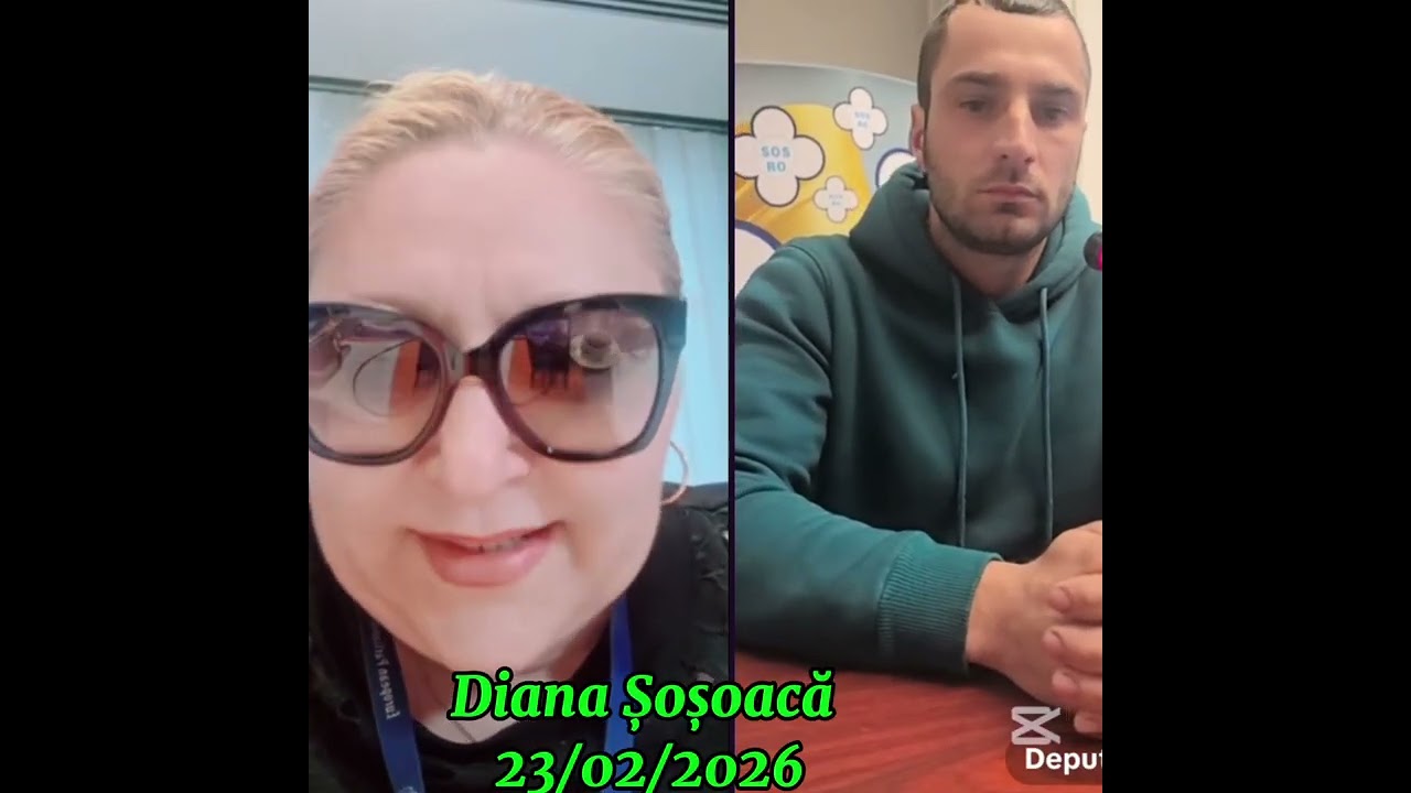 DIANA ȘOȘOACĂ 23/02/2026