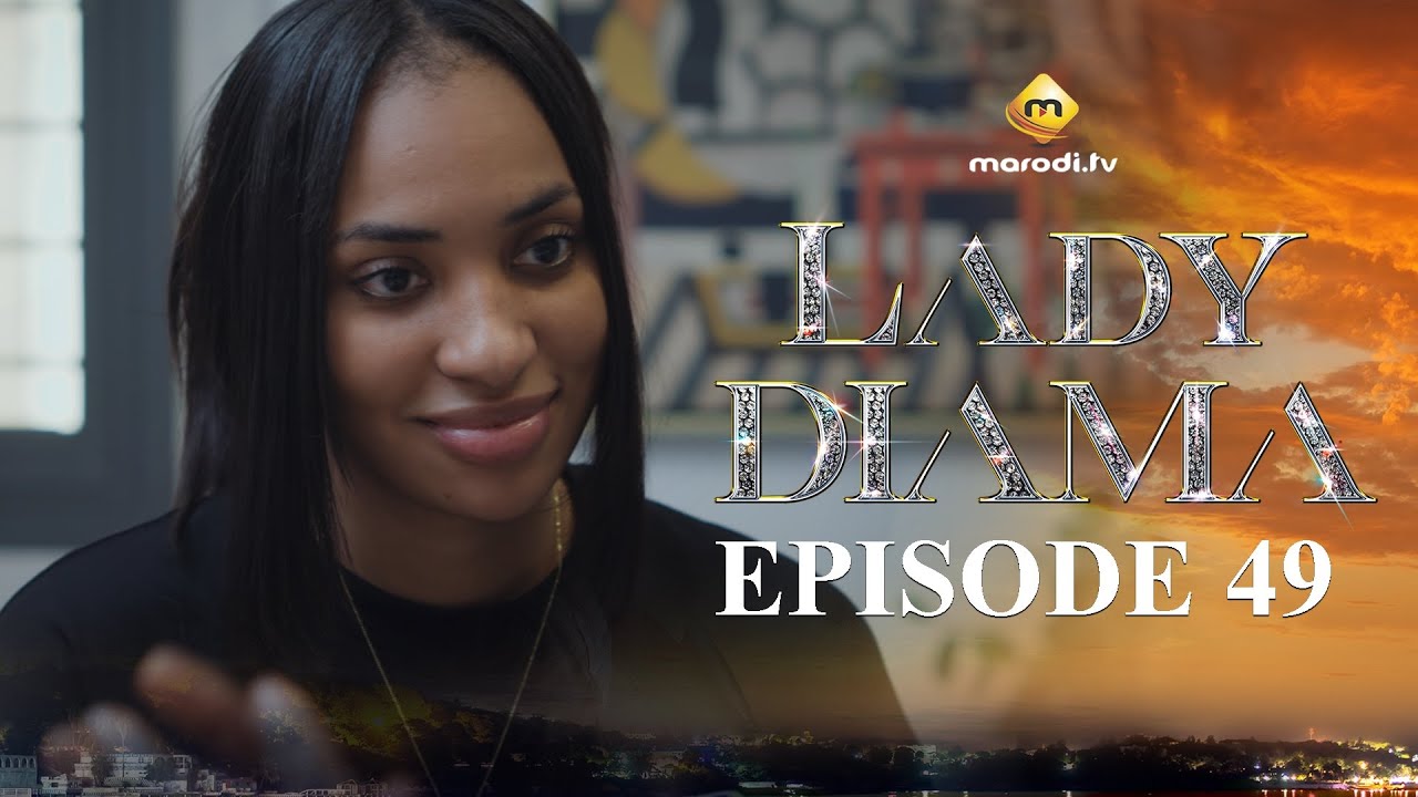 Série - Lady Diama - Saison 1 - Episode 49 - VOSTFR