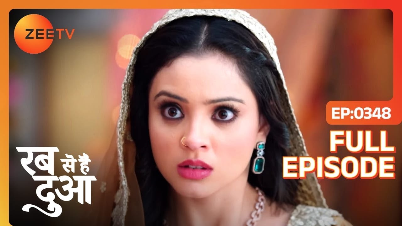 Police को Ghazal पर हुआ शक | Rabb Se Hai Dua | Full Ep - 348 | Zee TV