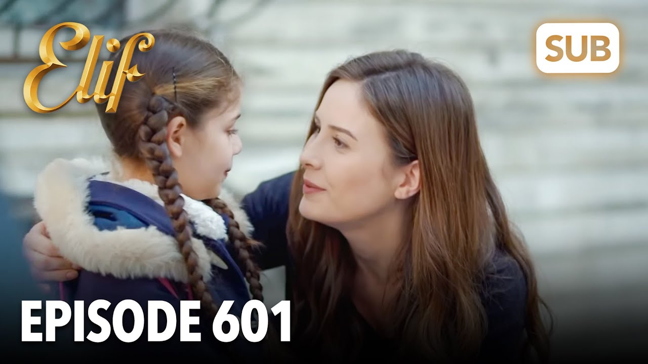 Элиф, эпизод 601 | английские субтитры