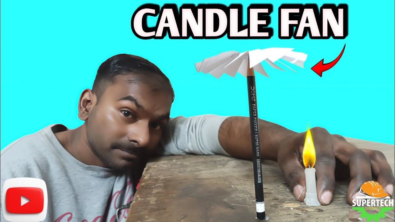 Candle Fan Experiment|| मोमबत्ती वाला पंखा 