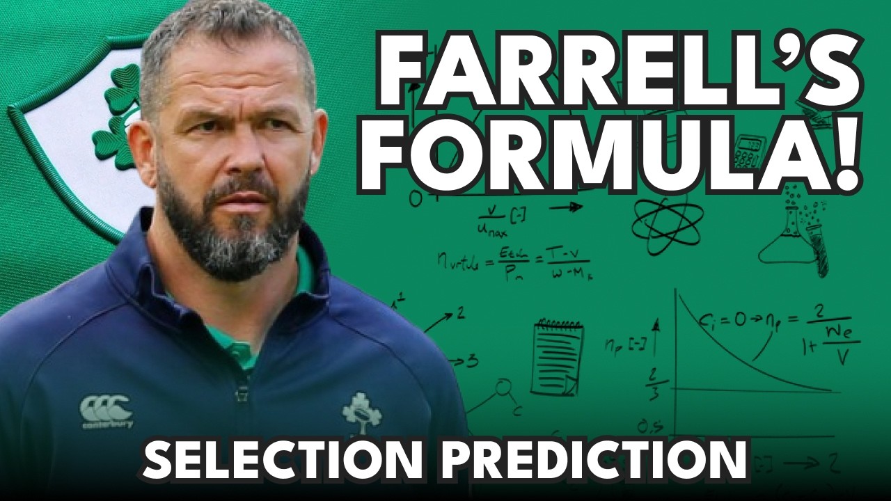 Farrell to shuffle the deck?! - I predict Ireland’s selection for Scotland match [6 Nations Rugby]