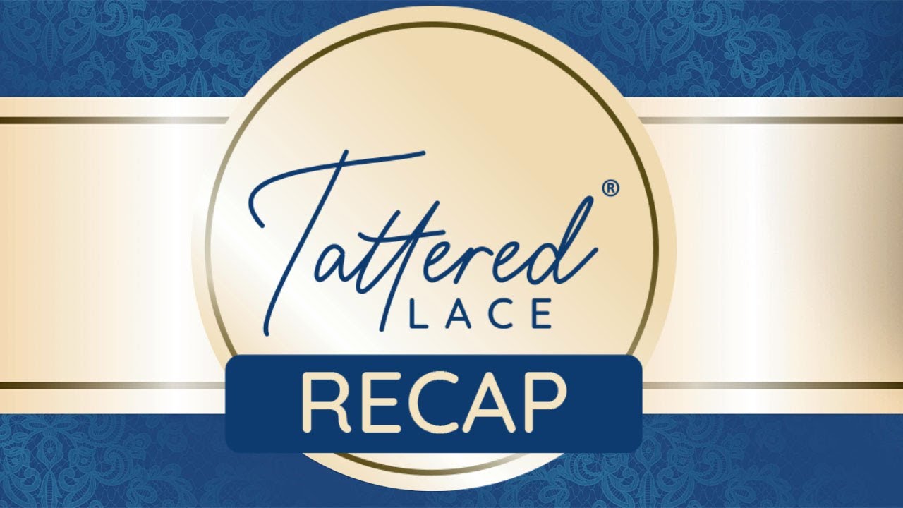 Tattered Lace Recap: Keeping it Natural 2