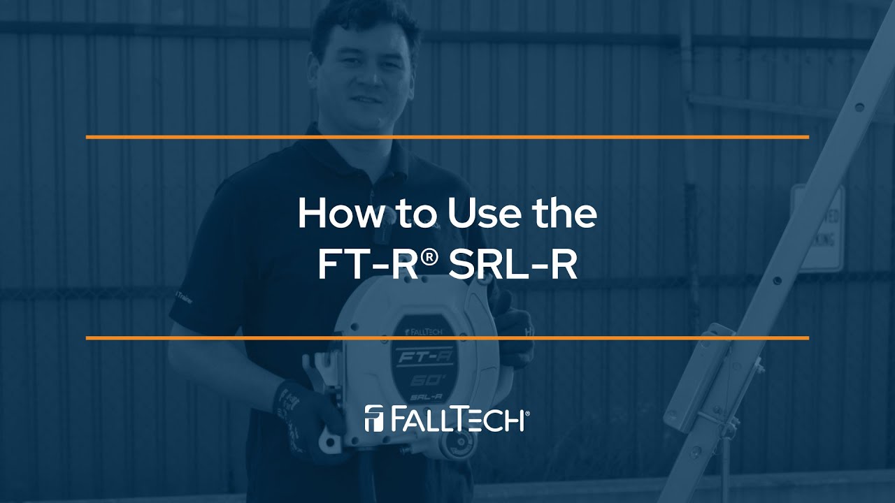 How to Use the FT-R® SRL-R for Fall Protection & Rescue | FallTech®