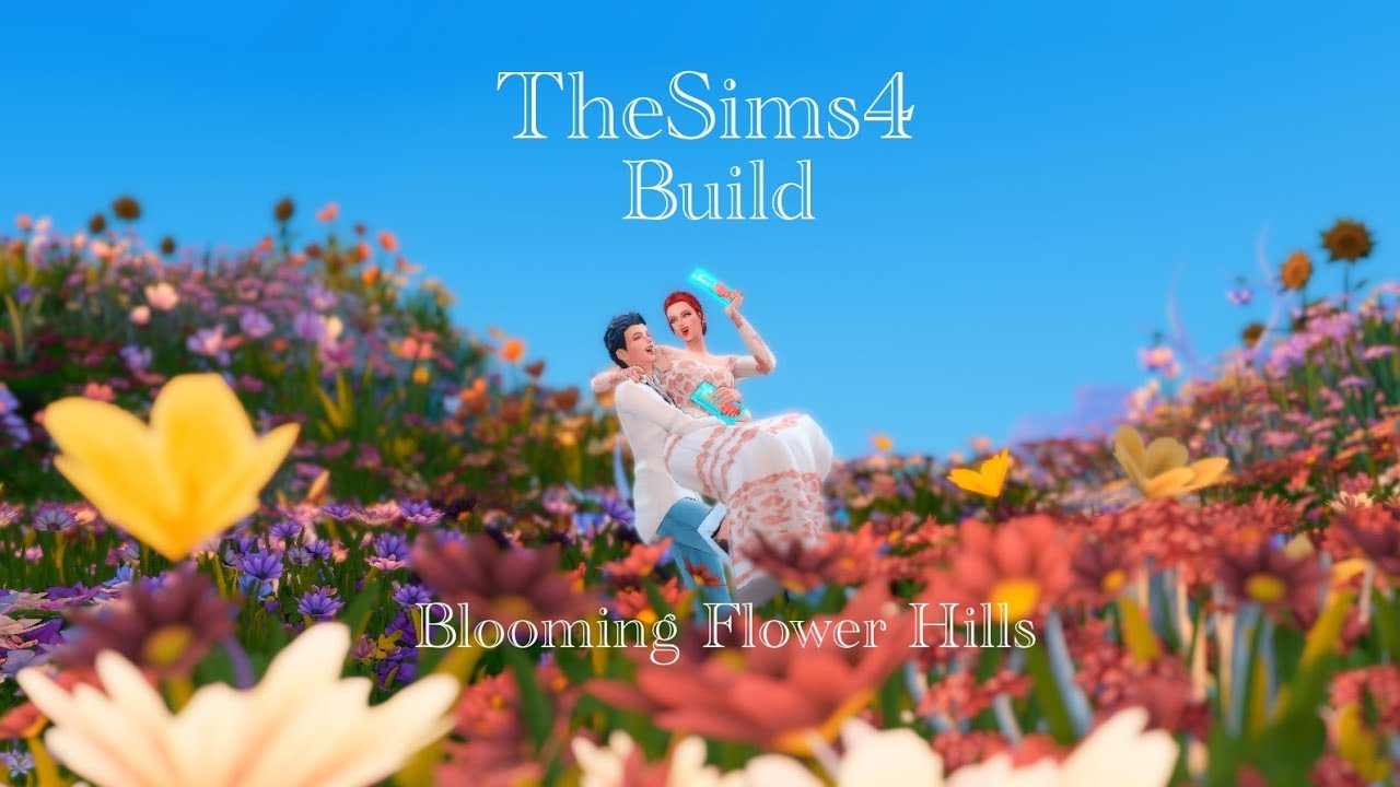 Blooming Flower Hills/No CC build/The Sims4 シムズ4/Stop motion
