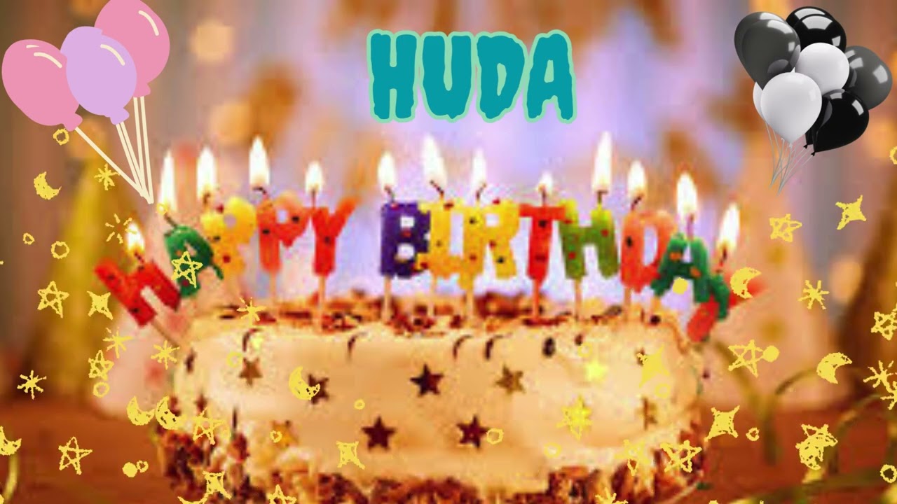 Huda birthday song &ndash; Happy Birthday Huda