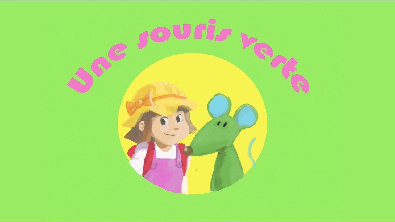 Une Souris Verte - Berceuses, comptines et chansons