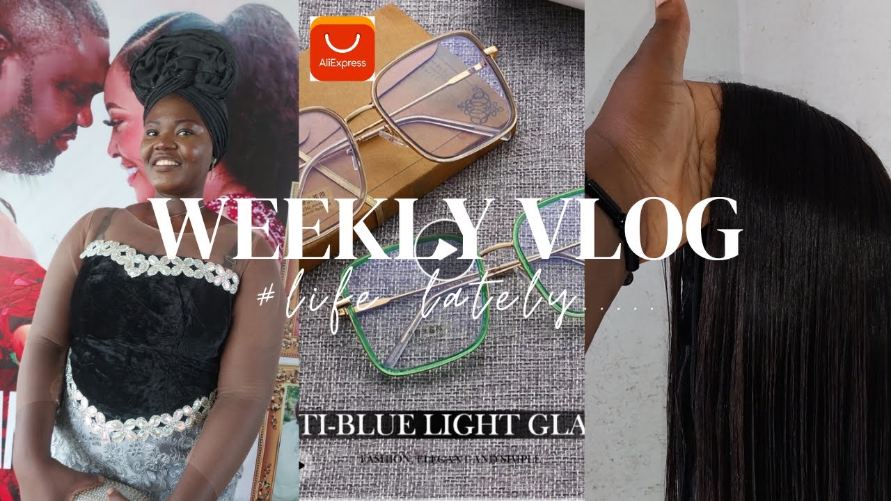 #Weekly vlog:Wedding|Aliexpress Unboxing|Wig Care#aliexpress #wigs #wedding  #vlog #maintanence