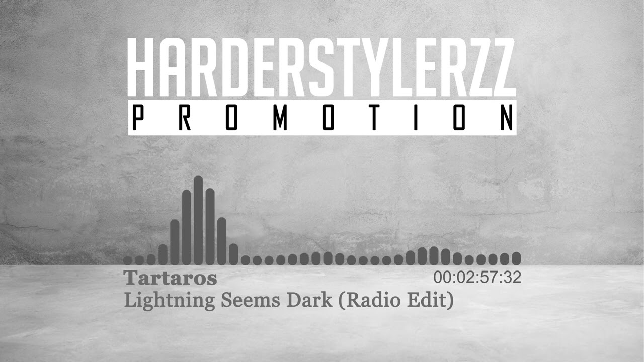 Tartaros - Lightning Seems Dark (Radio Edit) (HQ)