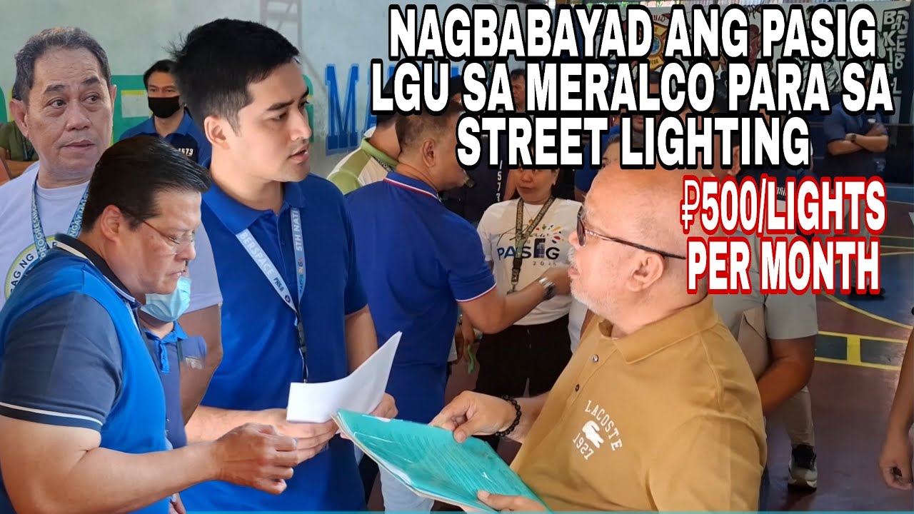  NAGBABAYAD ANG PASIG LGU SA MERALCO PARA SA MGA STREET LIGHTS