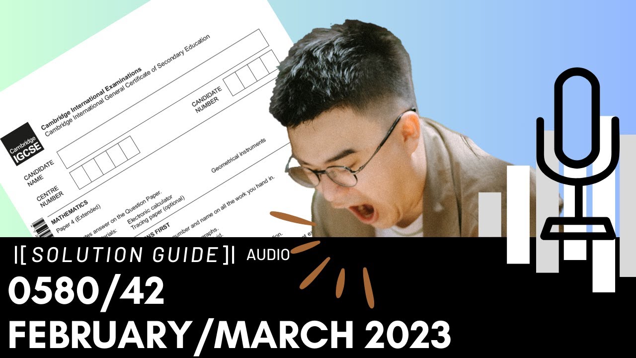 0580/42 February/March 2023 Marking Scheme (MS) *Audio Voiceover